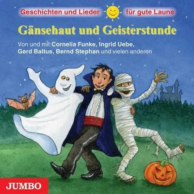 Produktbild von Gänsehaut und Geisterstunde. Geschichten und Liede