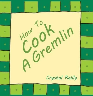 Obrázok produktu pre How To Cook A Gremlin
