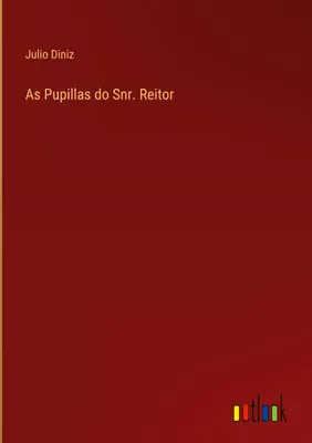 Produktbild von As Pupillas do Snr. Reitor