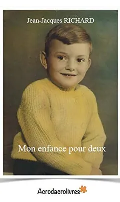Image de Mon Enfance pour Deux