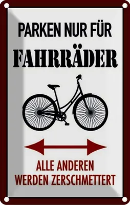 Produktbild von vianmo Blechschild 30x20 cm nur für Fahrräder alle anderen Spruch Zitat Parkplatzschild