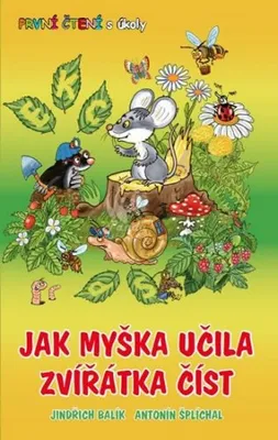Zdjęcie produktu dla Jak myška učila zvířátka číst - První čtení s úkoly (Balík Jindřich)