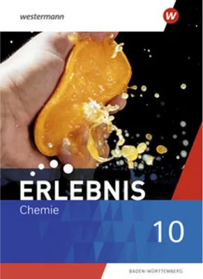 Image de Erlebnis Chemie 10. Schulbuch.  Für Baden-Württemberg