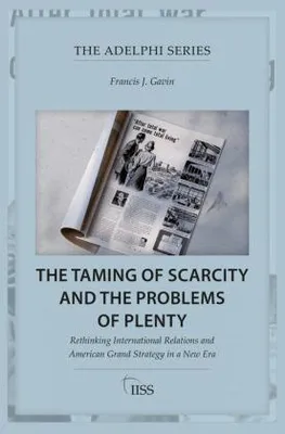 Obrázok produktu pre The Taming of Scarcity and the Problems of Plenty