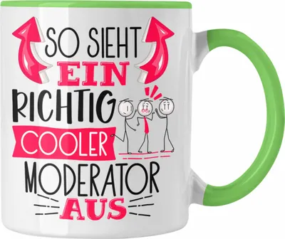 Produktbild von Trendation - Moderator Tasse Geschenk So Sieht Ein RIchtig Cooler Moderator Aus Geschenkidee Lustiger Spruch Geburtstag Becher Kaffeetasse (Grün)