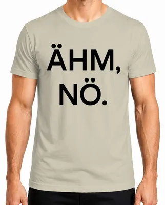 Imagen del producto de Camiseta para hombre con frase humorística y sarcástica, diseño de naturaleza