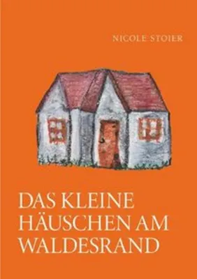 Immagine prodotto di Das kleine Ha¿uschen am Waldesrand
