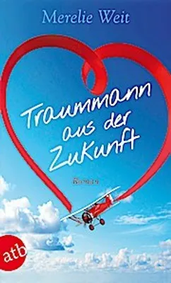 Immagine prodotto di Weit, M: Traummann aus der Zukunft