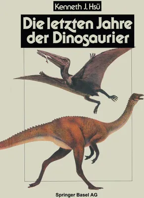 Produktbild von Die letzten Jahre der Dinosaurier