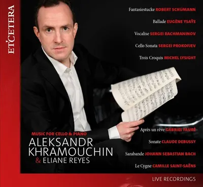 Zdjęcie produktu dla Robert Schumann (1810-1856): Aleksandr Khramouchin - Muzyka na wiolonczelę i fortepian - - (CD / A)