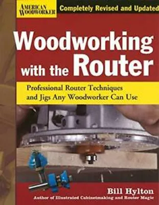 Obrázek produktu pro Woodworking with the Router Hardcover