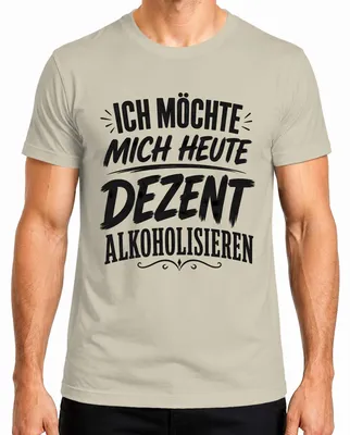 Obrázek produktu pro Tričko s nápisem "Dnes se chci decentně opít", sarkastické, pánské, barva: přírodní, velikost: XL