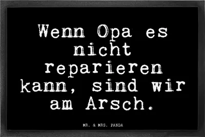 Produktbild von Mr. & Mrs. Panda Schmutzmatte Wenn Opa es nicht... 40 x 60 cm - Schwarz - Geschenk, fußmatte, bester, Fußabtreter, Großeltern, Bodenvorleger, Opi, Papa, Sprüche, Türmatte