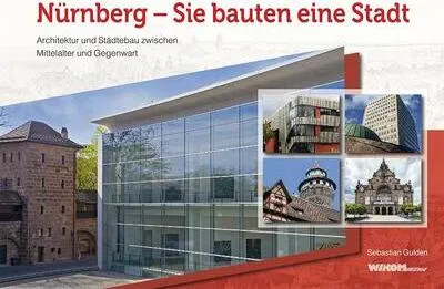 Obrázok produktu pre Nürnberg - Sie bauten eine Stadt