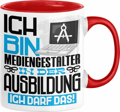 Produktbild von Mediengestalter Ausbildung Tasse Geschenk Ich Bin Mediengestalter In Der Ausbildung Ich Darf Das Geschenkidee Spruch (Rot)