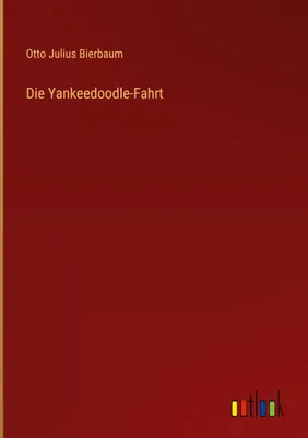 Produktbild von Die Yankeedoodle-Fahrt