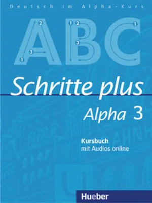 Image de Schritte plus Alpha 3. Kursbuch mit Audios online