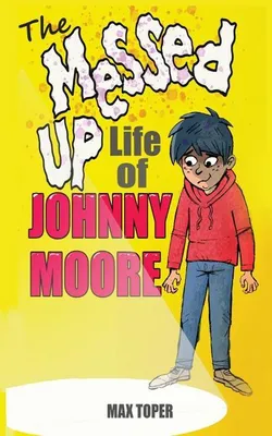 Obrázok produktu pre The Messed Up Life Of Johnny e