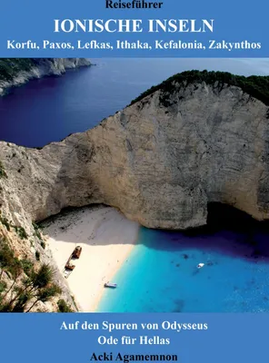 Produktbild von Reiseführer Ionische Inseln - Korfu, Paxos, Lefkas, Ithaka, Kefalonia, Zakynthos