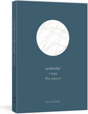 Produktbild von Yesterday I Was the Moon