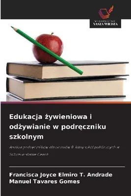 Produktbild von Edukacja ¿ywieniowa i od¿ywianie w podr¿czniku szkolnym