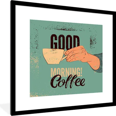 Produktbild von MuchoWow® MuchoWow® Gerahmtes Poster Kaffee - Zitate - Retro - Guten Morgen! Kaffee - Zitate 40x40 cm - Poster mit zchwarzem Bilderrahmen - Poster - Plakat im Rahmen