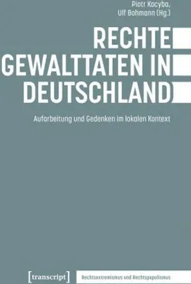 Immagine prodotto di Rechte Gewalttaten in Deutschland