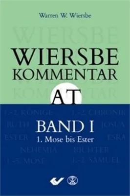 Produktbild von Wiersbe Kommentar zum Alten Testament, Band 1