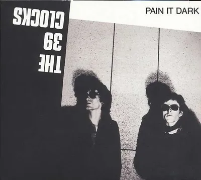 Obrázok produktu pre The 39 Clocks: Pain It Dark (+ Bonus Track) -   - (CD / P)