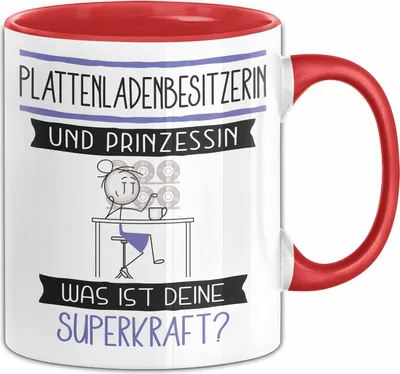 Produktbild von Plattenladenbesitzerin Und Prinzessin Tasse Geschenk Für Eine Plattenladenbesitzerin Geburtstag Was Ist Deine Superkraft (Rot)