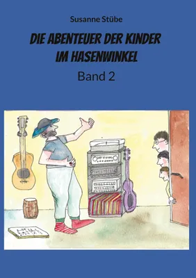 Produktbild von Die Abenteuer der Kinder im Hasenwinkel