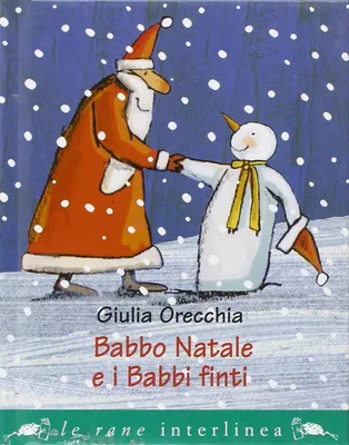 Obrázek produktu pro Orecchia, G: Otec Vánoc a falešní Santové