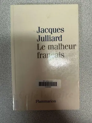 Image de Le Malheur français