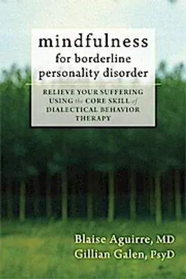 Zdjęcie produktu dla Mindfulness for Borderline Personality Disorder