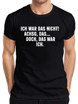 Produktbild von Ich war das nicht Achso doch das war ich lustig sarkastisch humor Herren T-Shirt, Schwarz, S