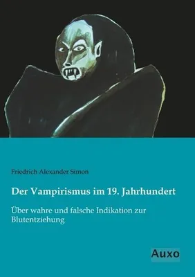 Obrázok produktu pre Der Vampirismus im 19. Jahrhundert