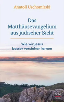 Image de Das Matthäusevangelium aus jüdischer Sicht