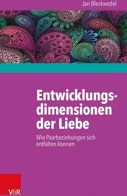 Produktbild von Entwicklungsdimensionen der Liebe