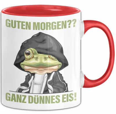 Produktbild von Sarkasmus Tasse Geschenk Lustiger Spruch Guten Morgen Ganz Dünnes Eis Frosch Becher (Rot)