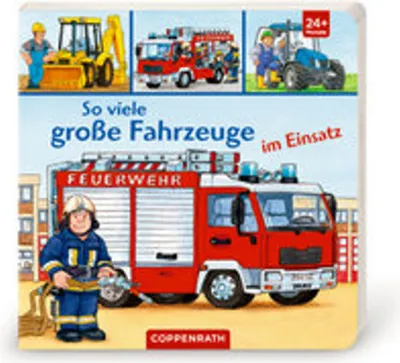 Produktbild von So viele große Fahrzeuge im Einsatz