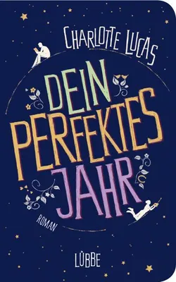 Produktbild von Dein perfektes Jahr: Roman