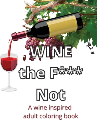 Produktbild von Wine The F*** Not