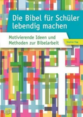 Immagine prodotto di Die Bibel für Schüler lebendig machen