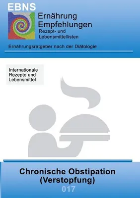 Produktbild von Ernährung bei Chronischer Obstipation (Verstopfung)
