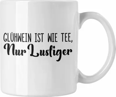 Produktbild von Trendation - Glühwein Tasse Lustig Spruch Glühweinbecher mit Henkel Doppelwandig Glühweintassen Gläser Weihnachtsmarkt Becher Tassen Geschenk - Wie Tee (Weiß)
