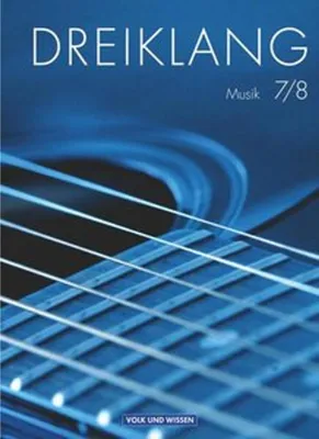 Produktbild von Dreiklang 7./8. Schuljahr. Sekundarstufe I. Schülerbuch. Östliche Bundesländer und Berlin