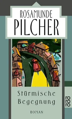 Produktbild von Pilcher, R: Stuerm. Begegnung