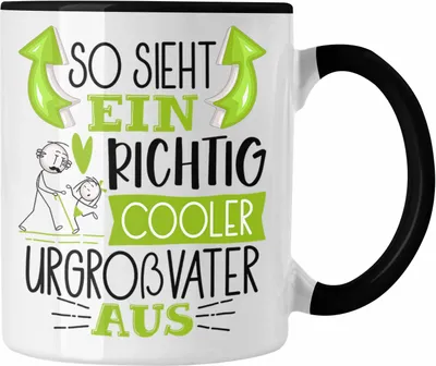 Produktbild von Trendation - So Sieht Ein Richtig Cooler Urgroßvater Aus Geschenk Tasse Lustiger Spruch Geschenkidee (Schwarz)