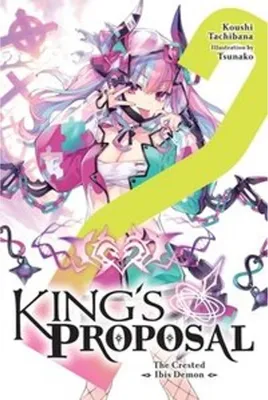 Produktbild von King's Proposal, Vol. 2 (light novel)