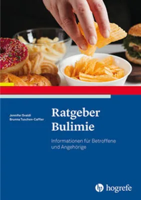 Obrázok produktu pre Hogrefe Ratgeber: Bulimia nervosa – Krankheitsbild, Verlauf, Ursachen und Behandlung für Betroffene und Angehörige